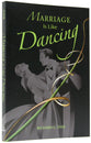Marriage is Like Dancing