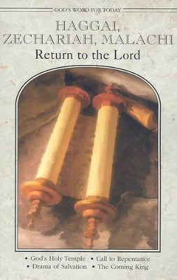 Haggai, Zechariah, Malachi (God's Word For Today Series)
