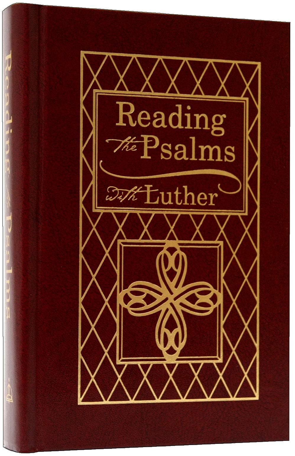 Reading the Psalms With Luther