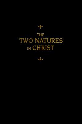 The Two Natures in Christ (2007)