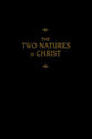 The Two Natures in Christ (2007)