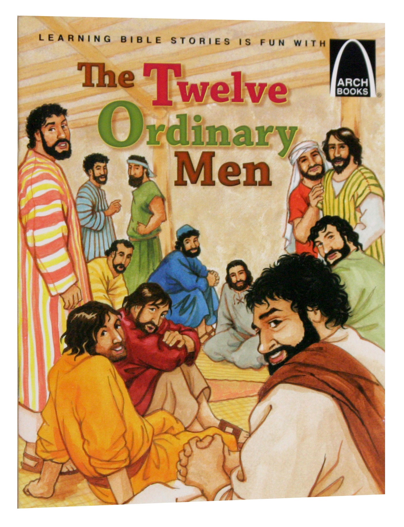 Twelve Ordinary Men (Arch Books Series)