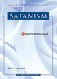Satanism (How To Respond Series)