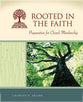 Rooted in Faith