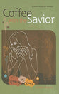 Coffee With the Saviour