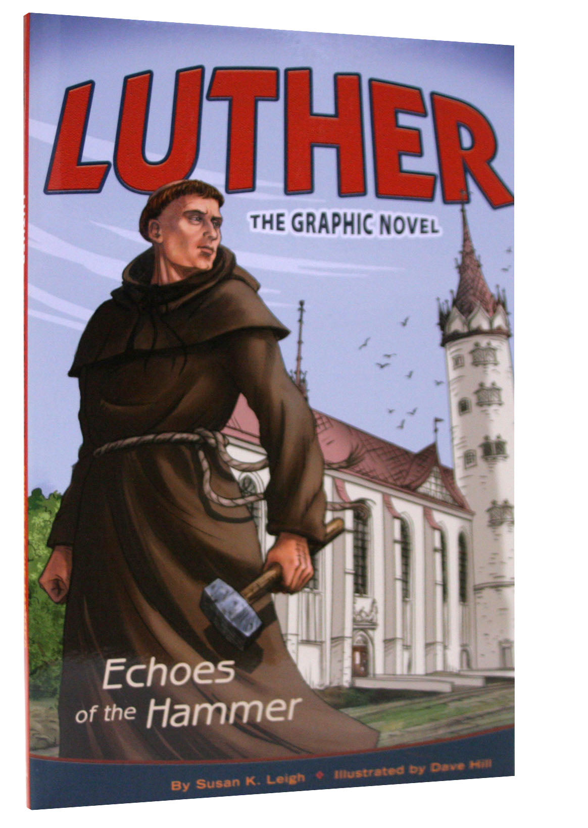 Luther: Echoes of the Hammer (The Graphic Novel)