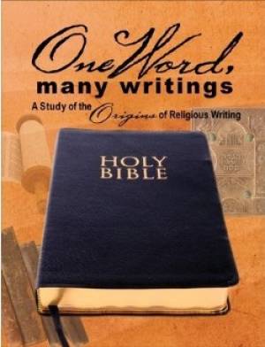 One Word, Many Writings