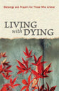 Living With Dying