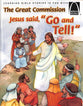 Great Commission, The: Jesus Said, "Go and Tell!" (Arch Books Series)