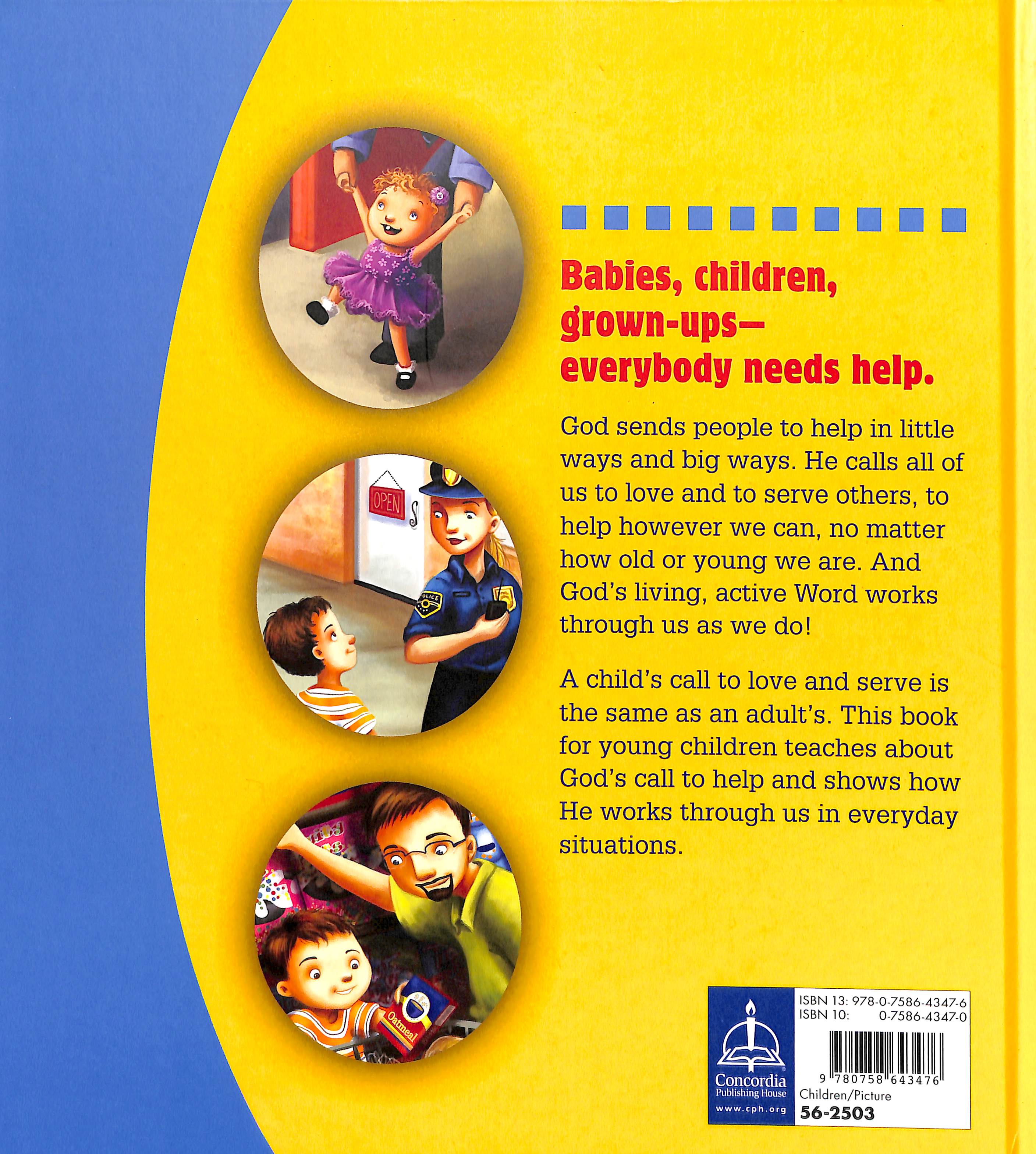 Gods Calling For Kids (How Can I Help? Series)