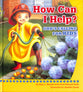 Gods Calling For Kids (How Can I Help? Series)