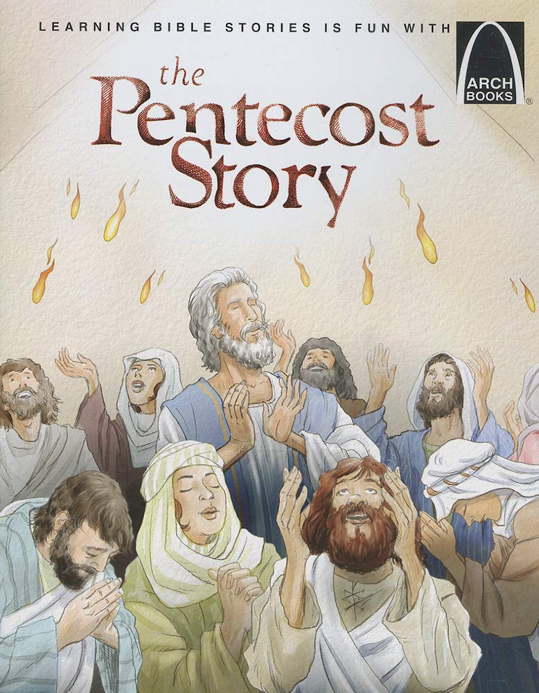 The Pentecost Story (Arch Books Series)