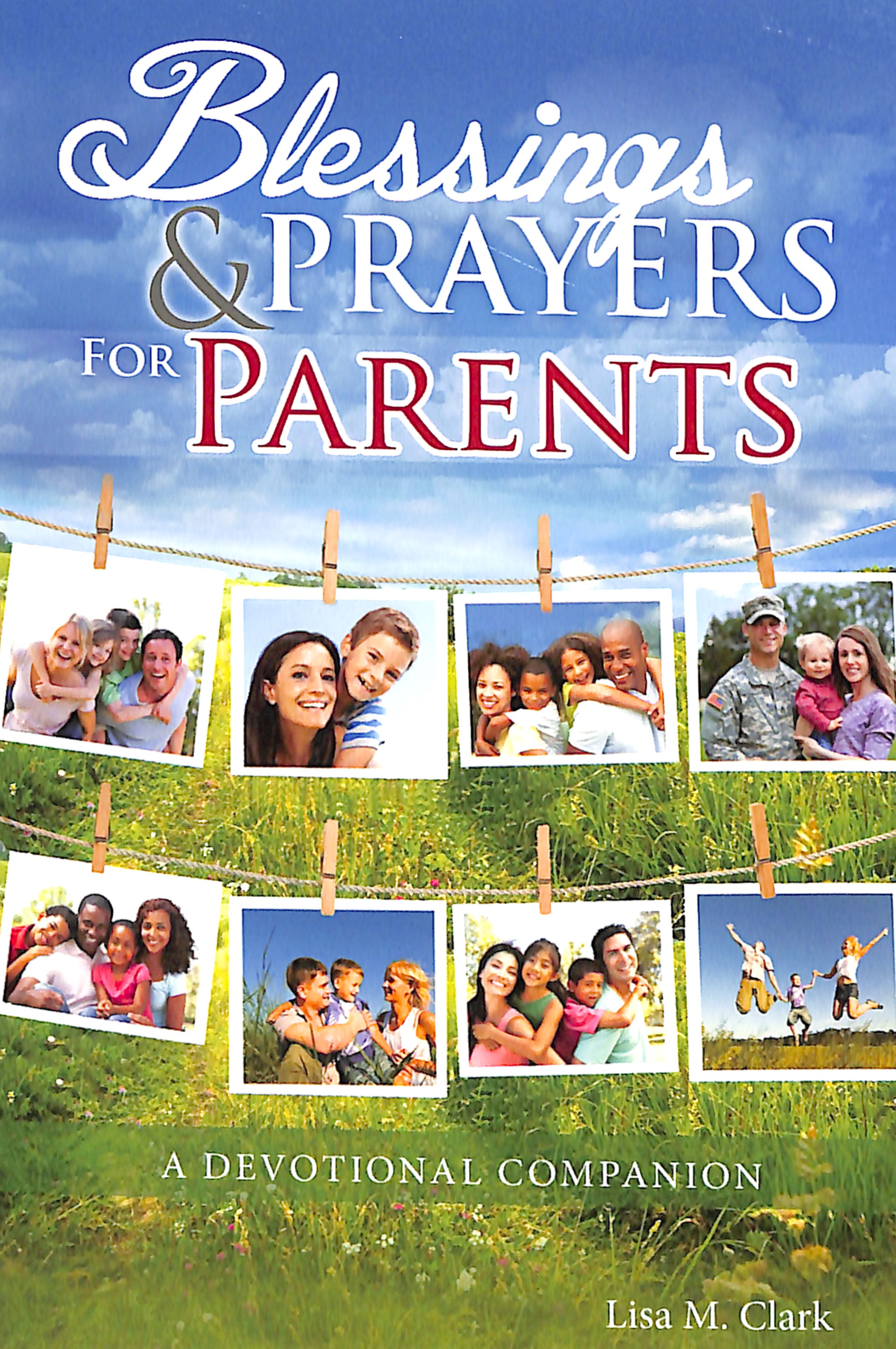 Blessings & Prayers For Parents
