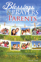 Blessings & Prayers For Parents