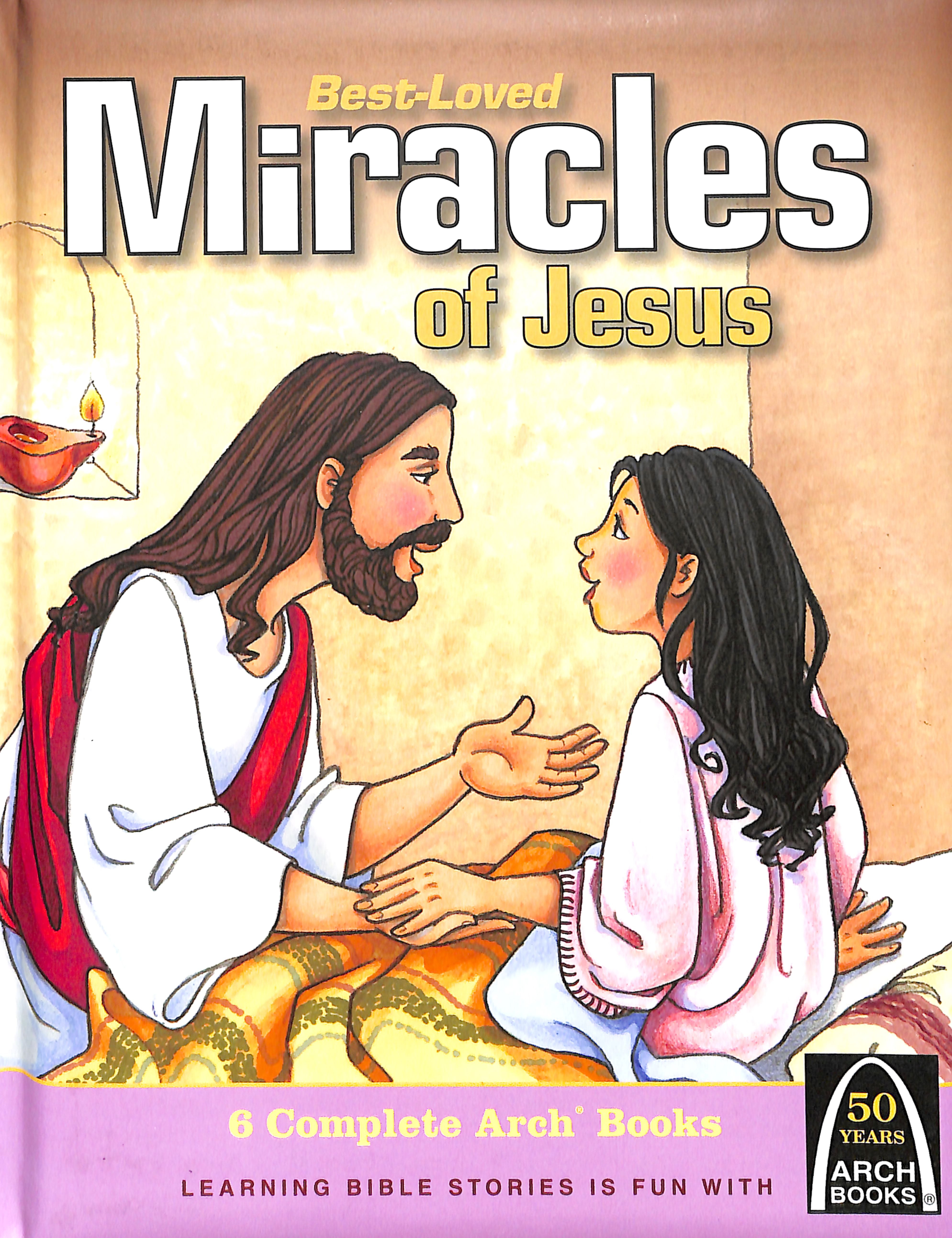 Best-Loved Miracles of Jesus (Arch Books Series)