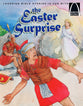 The Easter Surprise (Arch Books Series)