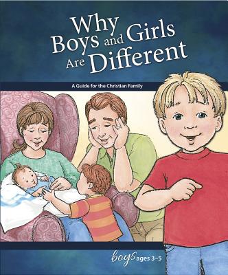 Why Boys and Girls Are Different (Boys 3-5) (Learning About Sex Series)
