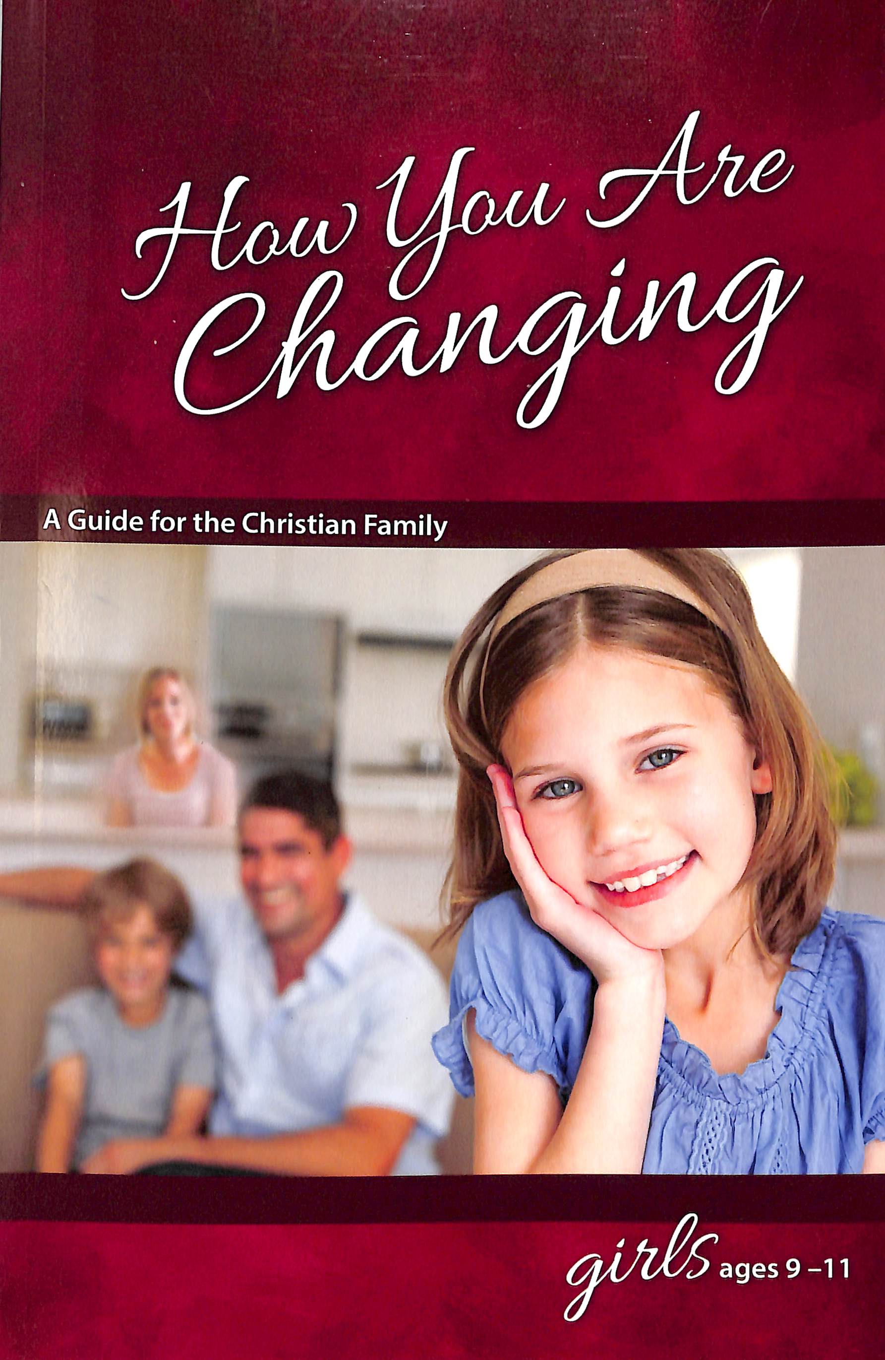 How You Are Changing (For Girls 9-11) (Learning About Sex Series)