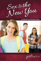 Sex & the New You (Girls 12-14) (Learning About Sex Series)