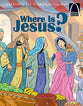 Where is Jesus? (Arch Books Series)