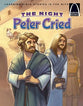 The Night Peter Cried (Arch Books Series)