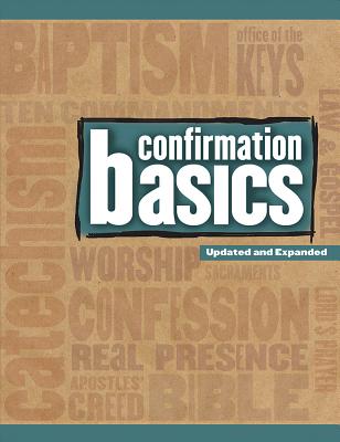 Confirmation Basics (& Expanded Edition)