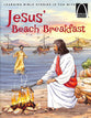 Jesus' Beach Breakfast (Arch Books Series)