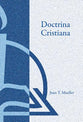 Doctrina Cristiana (Christian Doctrine) (Spanish)