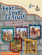 Fear, Love & Trust: Following God's Commandments Level B (Teacher Guide)