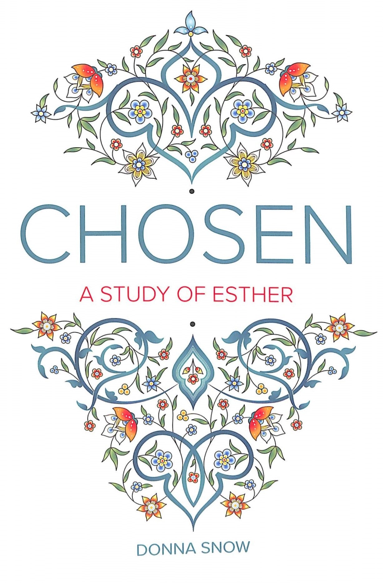Chosen: A Study of Esther (8 Lessons)