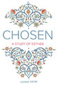 Chosen: A Study of Esther (8 Lessons)