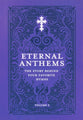 Eternal Anthems: The Story Behind Your Favorite Hymns (Vol 2)