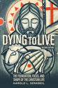 Dying to Live (2nd Edition)