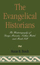 The Evangelical Historians