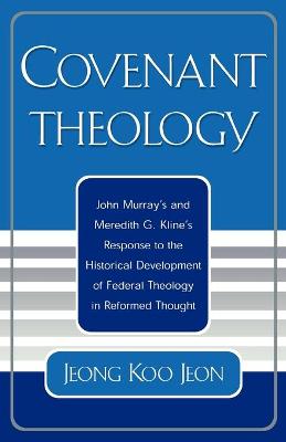 Covenant Theology