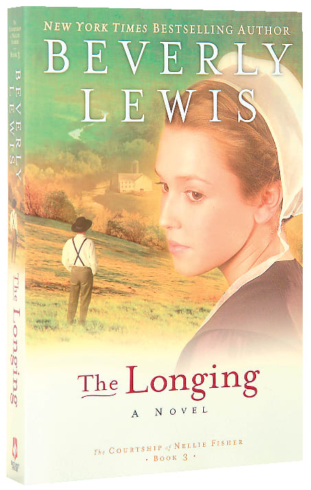 The Longing (#03 in Courtship Of Nellie Fisher Series)