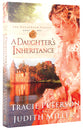 A Daughter's Inheritance (#01 in The Broadmoor Legacy Series)