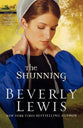 The Shunning (#01 in Heritage Of Lancaster County Series)