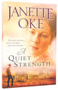 A Quiet Strength (#03 in Prairie Legacy Series)