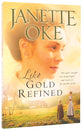 Like Gold Refined (#04 in Prairie Legacy Series)