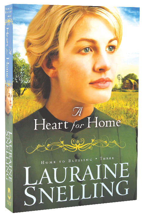 A Heart For Home (#03 in Home To Blessing Series)