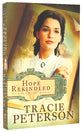 Hope Rekindled (#03 in Striking A Match Series)