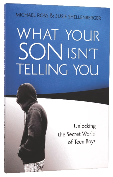 What Your Son Isn't Telling You