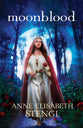 Moonblood (#03 in Tales Of Goldstone Woods Series)