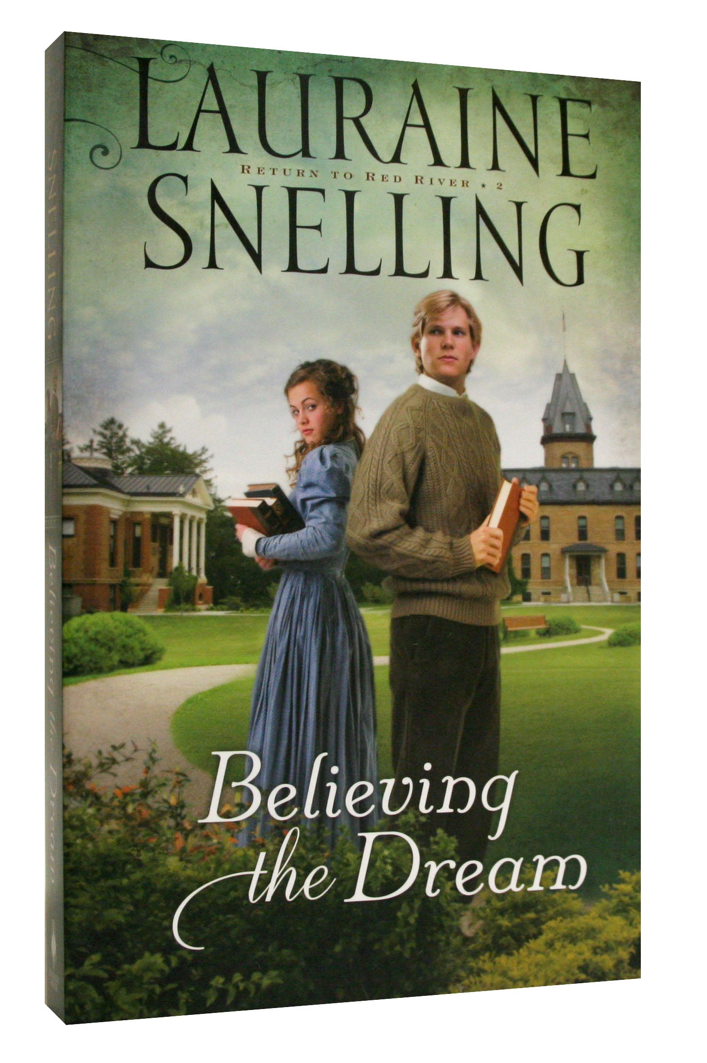 Believing the Dream (#02 in Return To Red River Series)