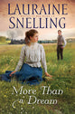 More Than a Dream (#03 in Return To Red River Series)
