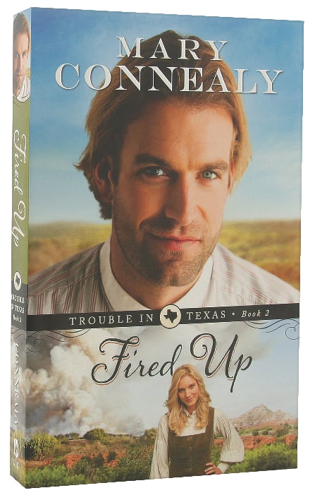 Fired Up (#02 in Trouble In Texas Series)