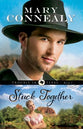 Stuck Together (#03 in Trouble In Texas Series)