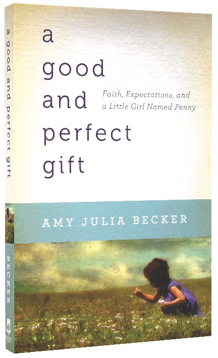 A Good and Perfect Gift