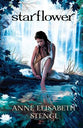 Starflower (#04 in Tales Of Goldstone Woods Series)